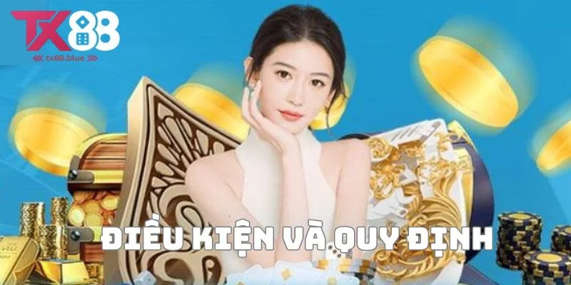 Khuyến mãi nạp đầu TX88 yêu cầu điều kiện như thế nào