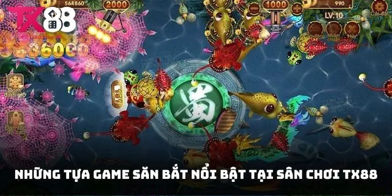 Review những tựa game săn bắt nổi bật tại sân chơi TX88