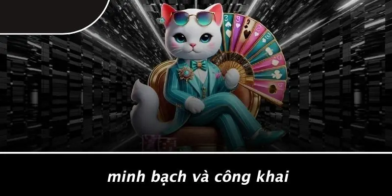 Minh Bạch Và Công Khai